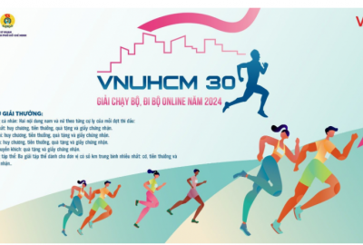 TRAO GIẢI ĐỢT 1 “GIẢI CHẠY BỘ, ĐI BỘ ONLINE 2024 - VNUHCM 30”